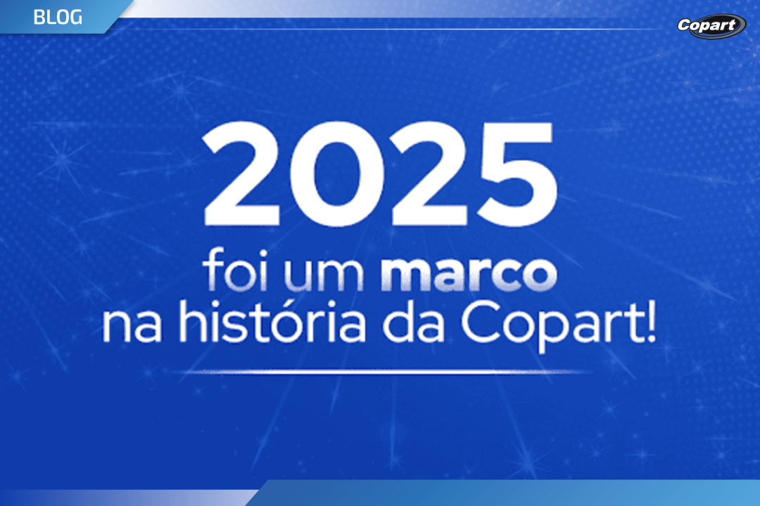 Imagem institucional com fundo azul e o texto “2025 foi um marco na história da Copart!”, destacando o ano como um período importante para a empresa.